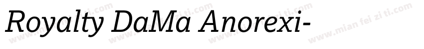 Royalty DaMa Anorexi字体转换